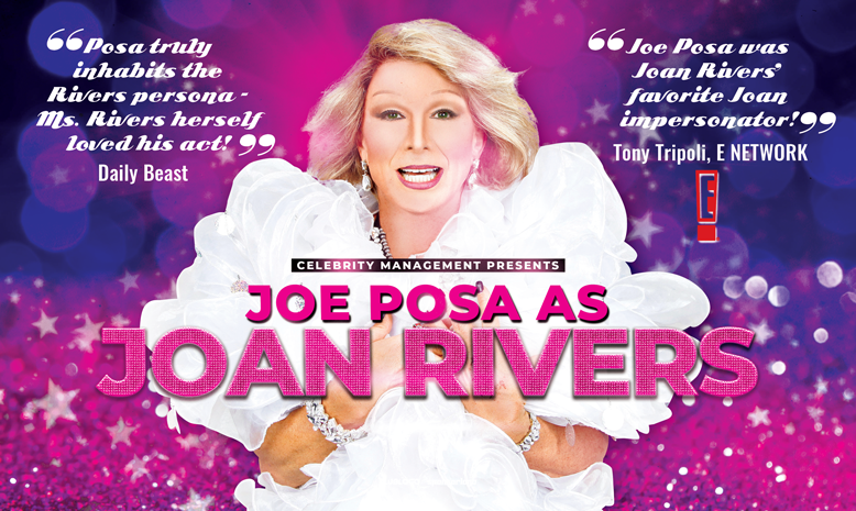 Joe Posa as Joan Rivers